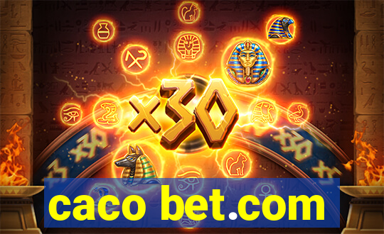 caco bet.com